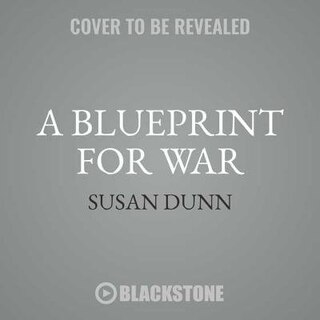 Front cover_A Blueprint For War