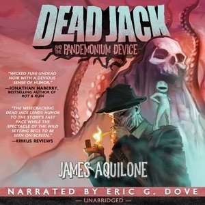 Dead Jack And The Pandemonium Device