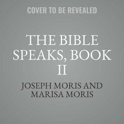 Front cover_The Bible Speaks, Book Ii
