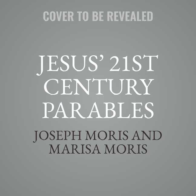 Couverture_Jesus' 21st Century Parables Lib/E