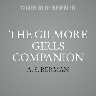 Front cover_The Gilmore Girls Companion