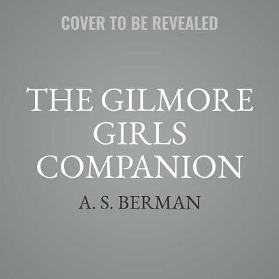 The Gilmore Girls Companion