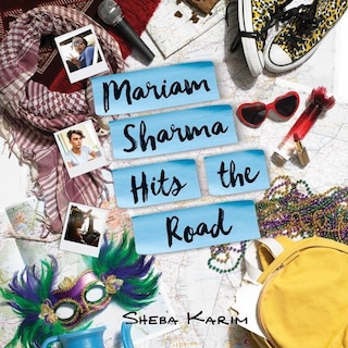 Front cover_Mariam Sharma Hits the Road Lib/E