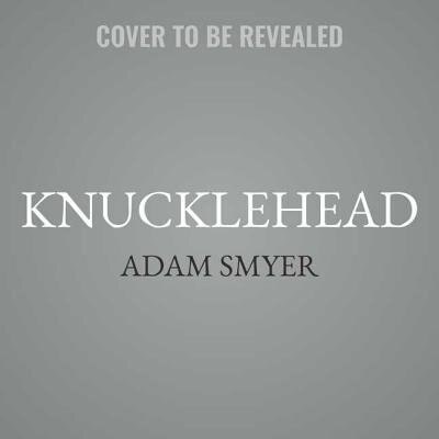 Front cover_Knucklehead