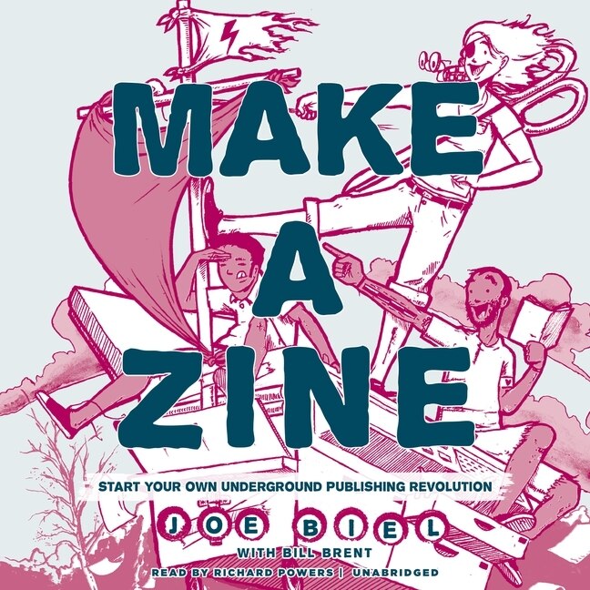 Couverture_Make a Zine!, 20th Anniversary Edition Lib/E