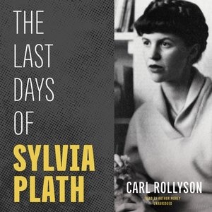 Couverture_The Last Days Of Sylvia Plath