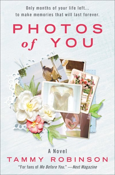 Photos Of You by Tammy Robinson