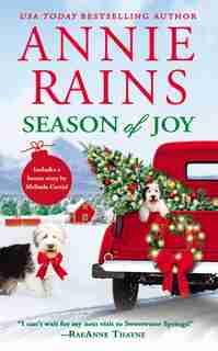 Season Of Joy: Includes A Bonus Novella by Annie Rains