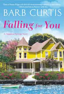Falling For You by Barb Curtis