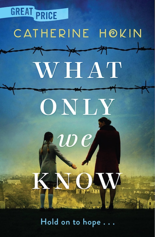 Front cover_What Only We Know