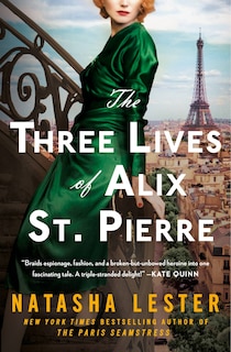 Front cover_The Three Lives of Alix St. Pierre
