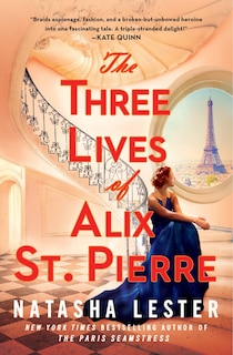 Front cover_THREE LIVES OF ALIX ST PIERRE