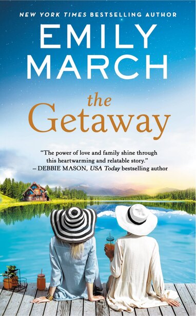 The Getaway, Book by Emily March (Mass Market Paperback) | www.chapters ...