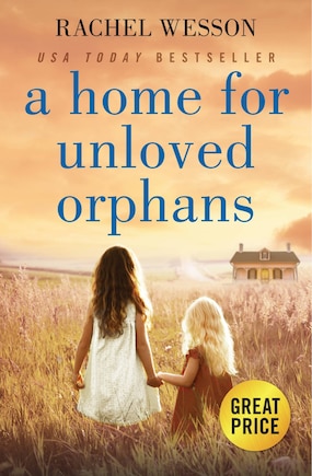 HOME FOR UNLOVED ORPHANS