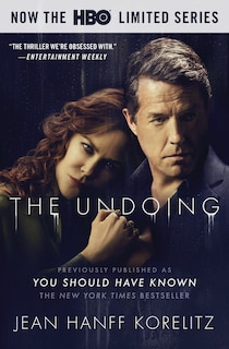 Front cover_The Undoing: Previously Published as You Should Have Known