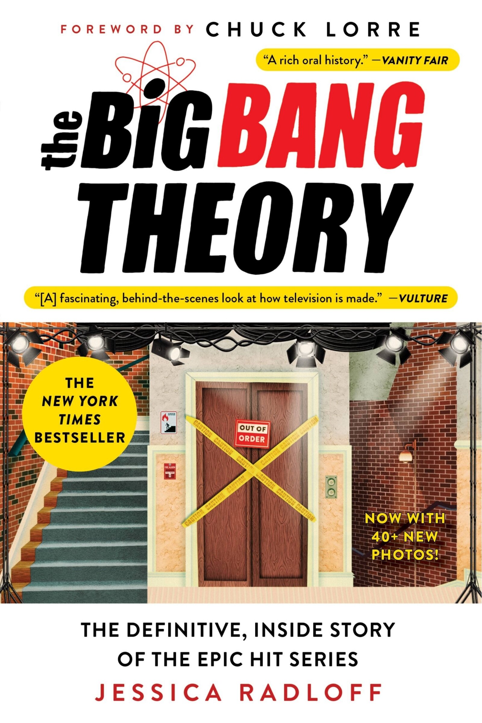 The Big Bang Theory: The Definitive, Inside Story Of The Epic Hit