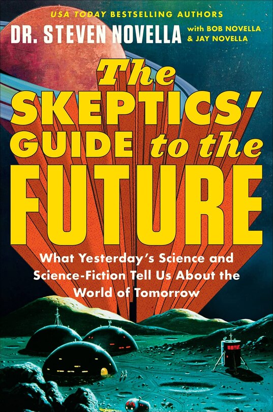 Front cover_The Skeptics' Guide to the Future