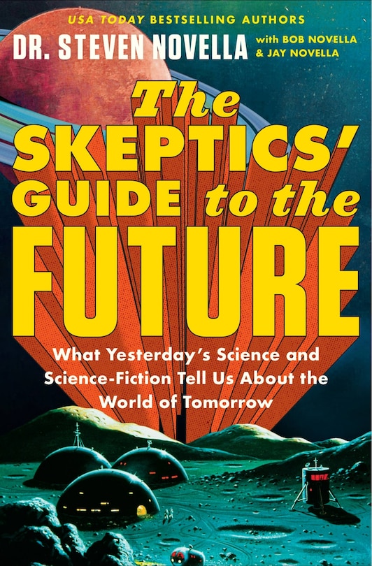 Front cover_The Skeptics' Guide to the Future