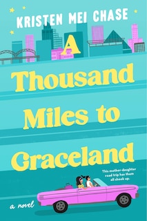 Front cover_THOUSAND MILES TO GRACELAND