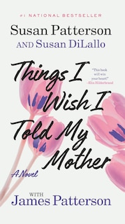 Front cover_Things I Wish I Told My Mother