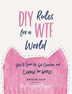 Front cover_Diy Rules For A Wtf World