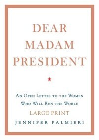 Front cover_Dear Madam President