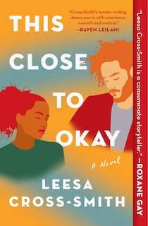 Front cover_This Close To Okay