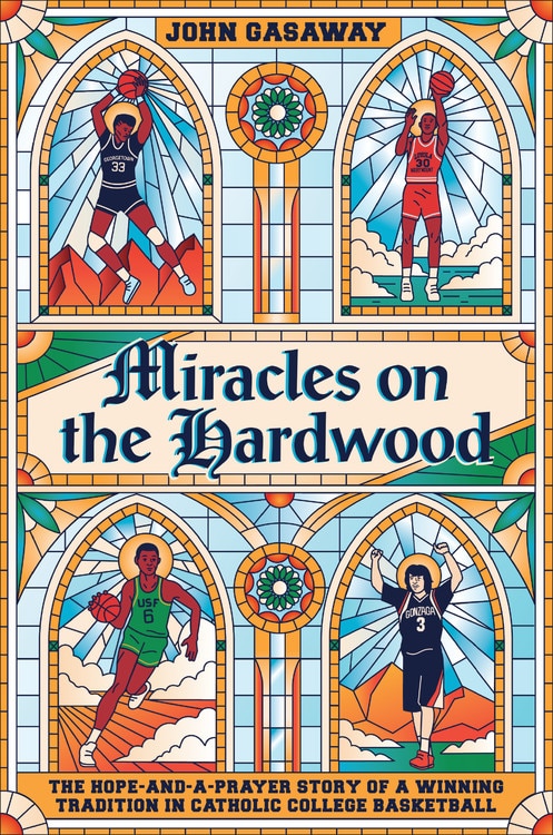 Front cover_Miracles On The Hardwood