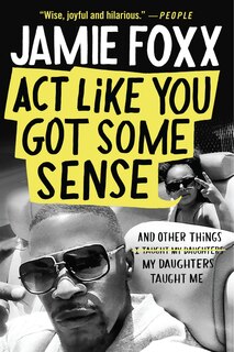 Couverture_Act Like You Got Some Sense