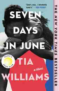 Seven Days In June by Tia Williams