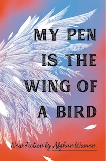 Couverture_My Pen Is The Wing Of A Bird