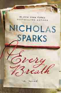 EVERY BREATH by Nicholas Sparks
