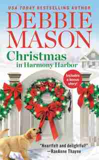 Christmas In Harmony Harbor: Includes A Bonus Story by Debbie Mason