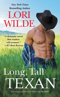 Front cover_Long, Tall Texan (previously Published As There Goes The Bride)