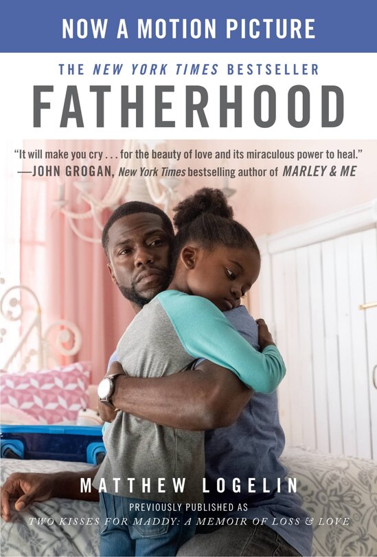 Front cover_Fatherhood Media Tie-in (previously Published As Two Kisses For Maddy)