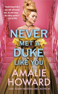Couverture_Never Met a Duke Like You