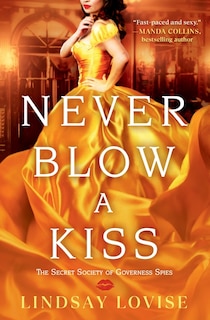 Front cover_Never Blow a Kiss