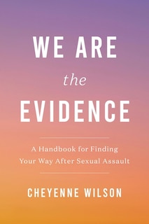 Front cover_We Are the Evidence