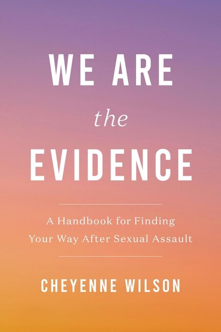 Front cover_We Are the Evidence