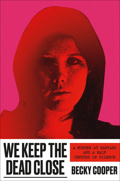 Front cover_We Keep The Dead Close