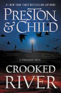 Crooked River de Douglas Preston