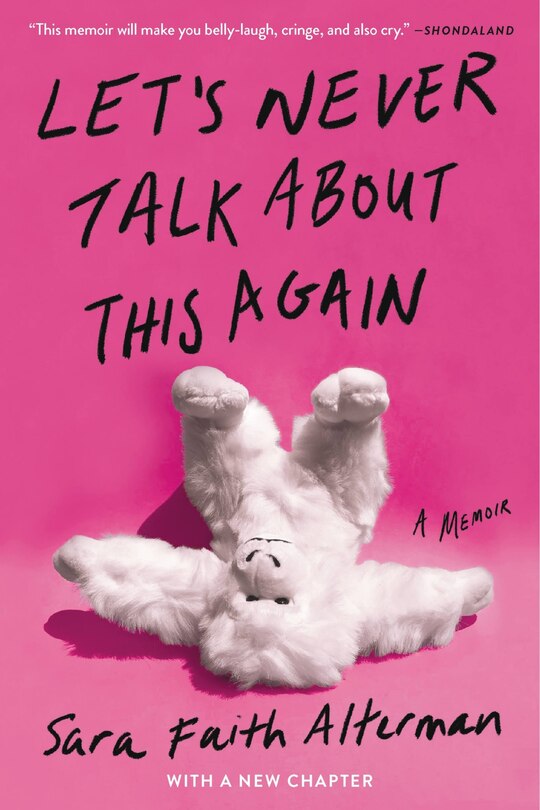 Front cover_Let's Never Talk About This Again