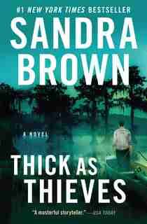 Thick As Thieves by Sandra Brown