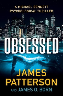 Obsessed: A Psychological Thriller