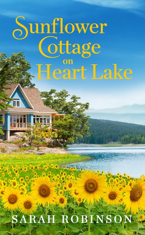 Front cover_Sunflower Cottage on Heart Lake