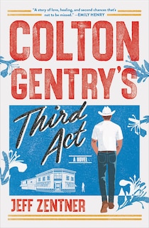 Front cover_Colton Gentry's Third Act