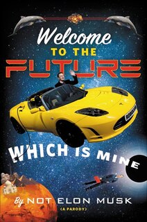 Couverture_Welcome To The Future Which Is Mine