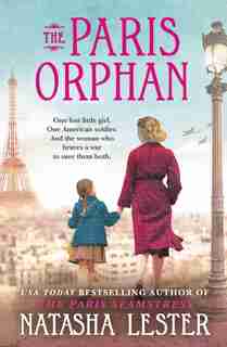 PARIS ORPHAN by Natasha Lester