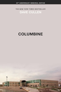 Couverture_Columbine 25th Anniversary Memorial Edition