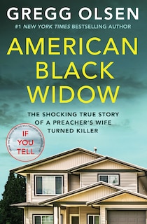 American Black Widow: The shocking true story of a preacher's wife turned killer